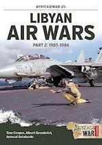 Libyan Air Wars Part 2: 1985-1986