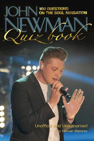 John Newman Quiz Book