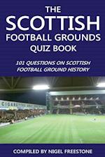 Scottish Football Grounds Quiz Book