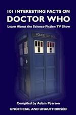 101 Interesting Facts on Doctor Who