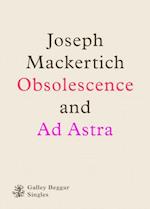 Obscolescence And Ad Astra