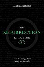 The Resurrection in Your Life