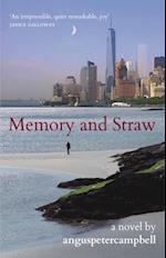 Memory and Straw