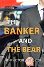 The Banker and the Bear