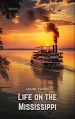 Life on the Mississippi