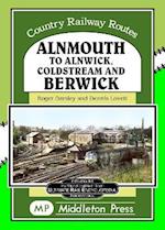 Almouth To Alnwick, Coldstream And Berwick