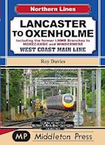 Lancaster To Oxenholme.
