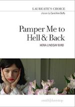 Pamper Me to Hell & Back