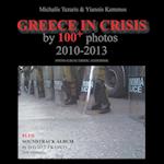 Greece in Crisis by 100+ Photos