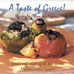 A Taste of Greece! - Recipes by Rena Tis Ftelias