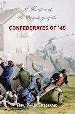 A Narrative of the Proceedings of the Confederates of '48