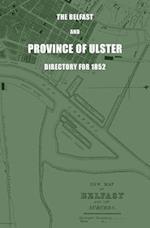 The Belfast and Province of Ulster Directory for 1852