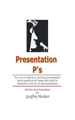 Presentation P's