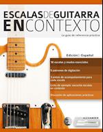 Escalas de Guitarra En Contexto