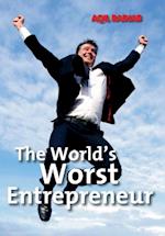 The World's Worst Entrepreneur