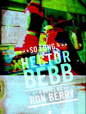 So Long, Hector Bebb