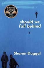SHOULD WE FALL BEHIND -The BBC Two Between The Covers Book Club Choice