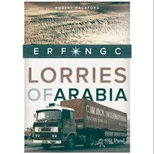 Lorries of Arabia: The ERF NGC