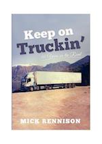 Keep on Truckin': 40 Years on the Road