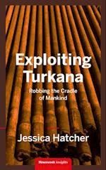 Exploiting Turkana