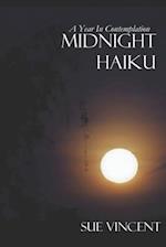 Midnight Haiku: A Year in Contemplation 