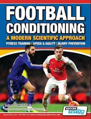 Football Conditioning A Modern Scientific Approach