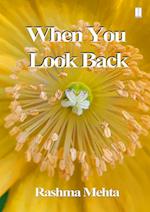 When You Look Back