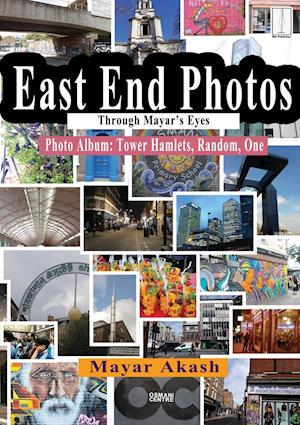 East End Photos Through Mayar's Eyes