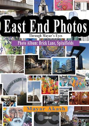 East End Photos Through Mayar's Eyes - Brick Lane, Spitalfields