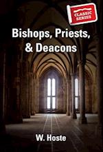 Bishops, Priests and Deacons