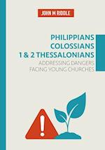 Philippians, Colossians, 1 & 2 Thessalonians