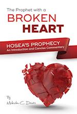 The Prophet with a Broken Heart