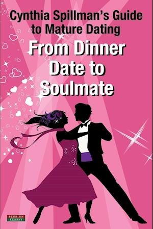 From Dinner Date to Soulmate