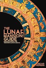 The Lunar Mansions Guide
