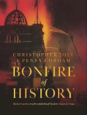 BONFIRE of HISTORY