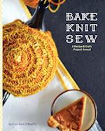 Bake Knit Sew
