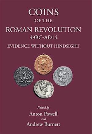 Coins of the Roman Revolution (49 BC - AD 14)