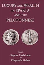 Luxury and Wealth in Sparta and the Peloponnese