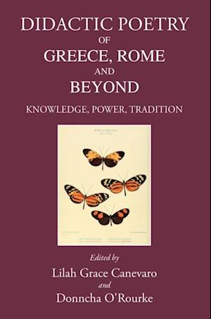 Didactic Poetry of Greece, Rome and Beyond