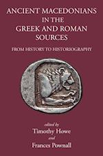 Ancient Macedonians in Greek and Roman Sources