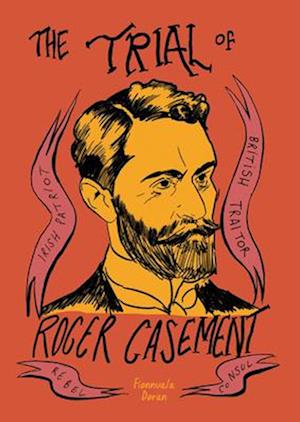 The Trial of Roger Casement