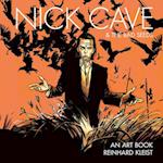Nick Cave & The Bad Seeds: An Art Book