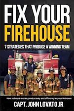 Fix Your Firehouse