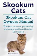 Skookum Cats. Skookum Cat Owners Manual. Skookum Cats Care, Personality, Grooming, Health and Feeding All Included.