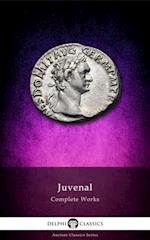 Delphi Complete Works of Juvenal (Illustrated)
