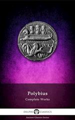 Delphi Complete Works of Polybius (Illustrated)