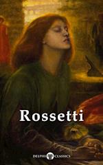 Delphi Complete Paintings of Dante Gabriel Rossetti (Illustrated)