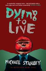 Dying To Live