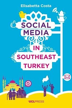 Social Media in Southeast Turkey