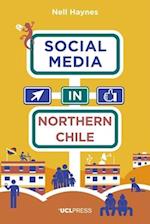 Social Media in Northern Chile